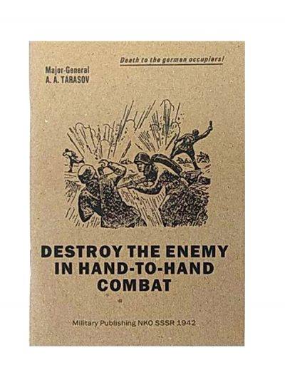 Destroy the enemy in hand-to-hand combat (Military Publishing SSSR 1942) M3-2398-R